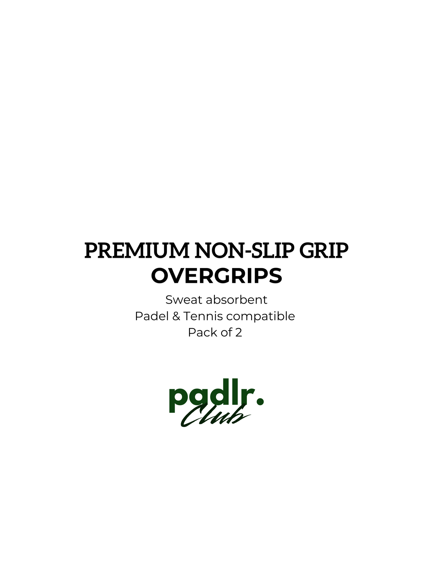 Padlr Club Premium Padel & Tennis Overgrips – Black & White Pack of 2 – Non-Slip, Sweat Absorbent
