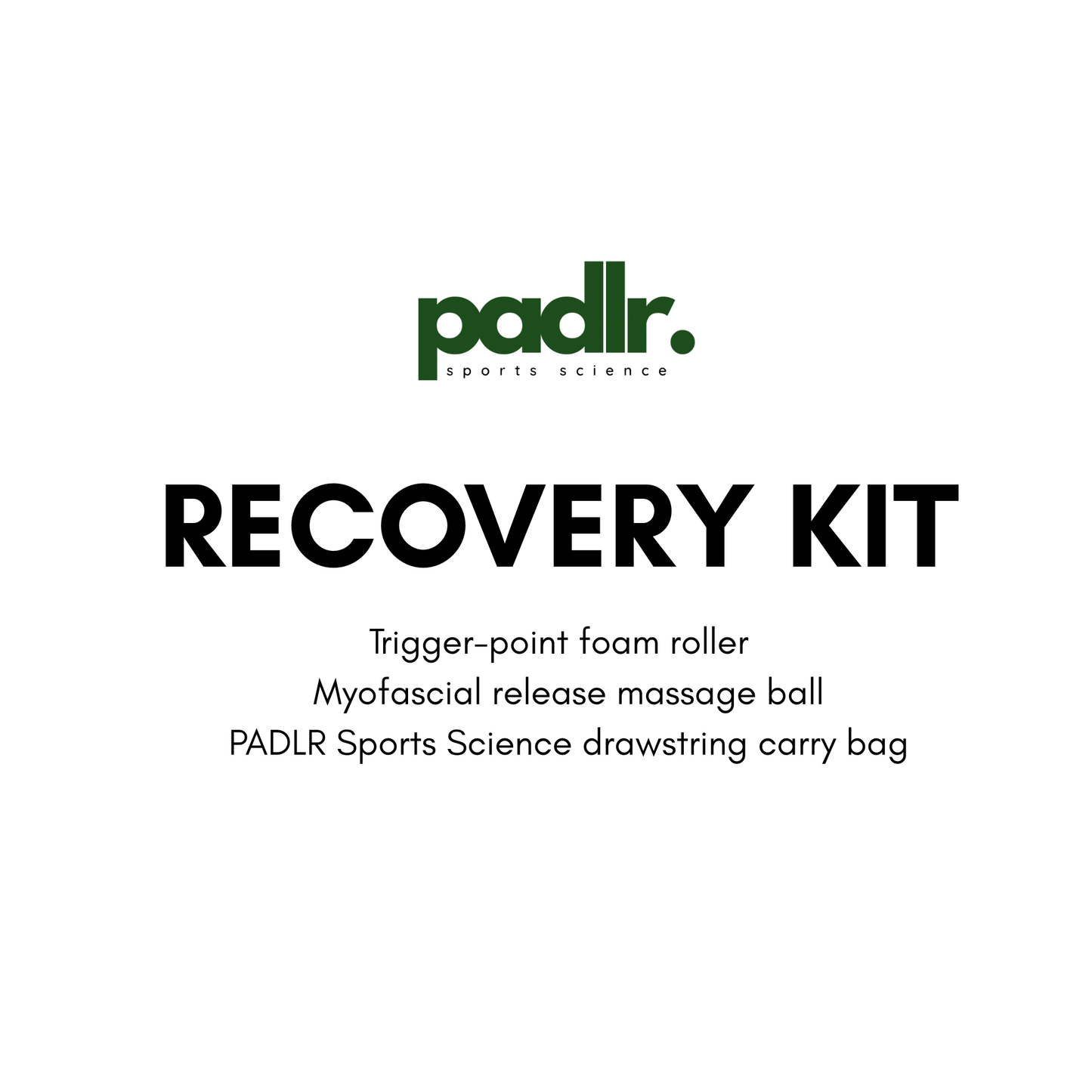 Muscle Recovery Kit | Trigger Point Foam Roller, Spiky Massage Ball & Carry Bag | Padlr. Sports Science